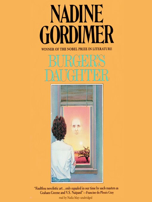 Title details for Burger's Daughter by Nadine Gordimer - Wait list